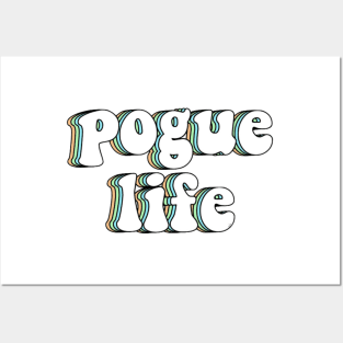 Pouge Life Layered Posters and Art